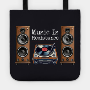 Music Is Resistance Tote
