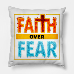 Faith over Fear Pillow