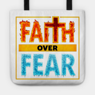 Faith over Fear Tote