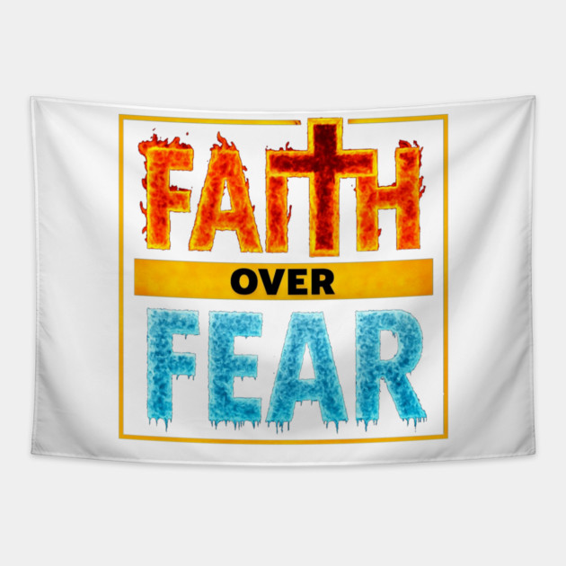 Faith over Fear Tapestry by faithfamilyhomedesigns