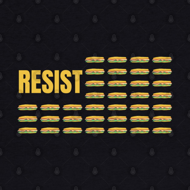 Resist Sandwich American Flag Parody by Creatifly Graphic Tees