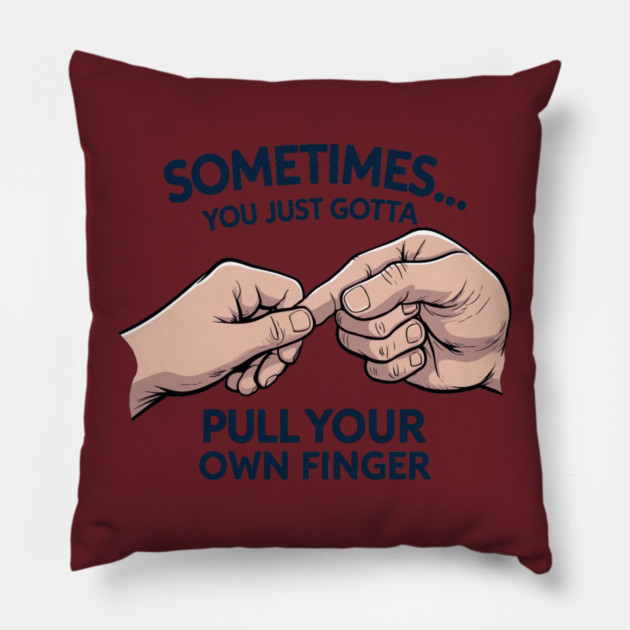 Pull your Own Finger Pillow by faithfamilyhomedesigns