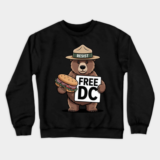 Resist Bear Holding A Sandwich And Free DC Sign Crewneck Sweatshirt by Creatifly Graphic Tees