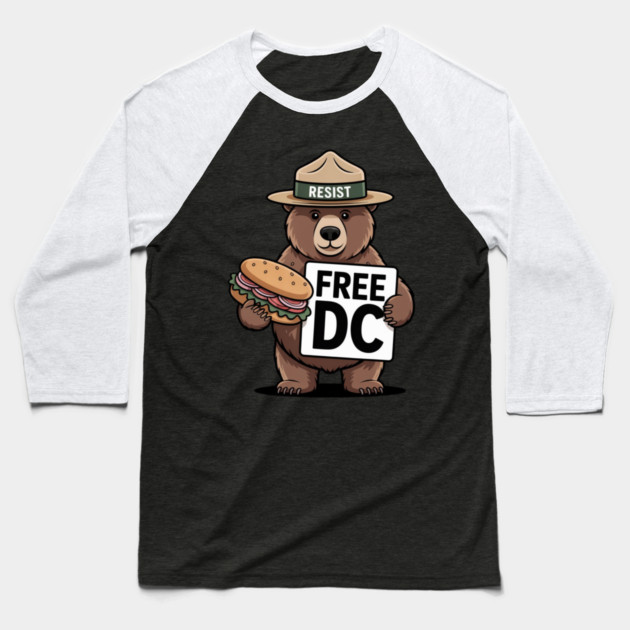 Resist Bear Holding A Sandwich And Free DC Sign Baseball T-Shirt by Creatifly Graphic Tees