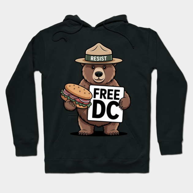 Resist Bear Holding A Sandwich And Free DC Sign Hoodie by Creatifly Graphic Tees