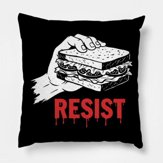 Sandwich Guy Resist – Funny Sandwich Protest Humor Pillow by Creatifly Graphic Tees