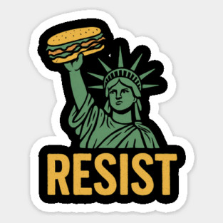 Sandwich Guy Resist – Statue Of Liberty Sticker
