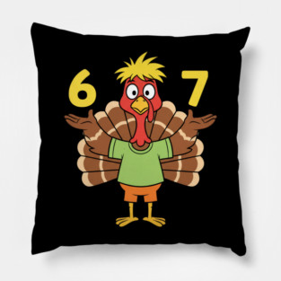 Thanksgiving Turkey 67 – Funny Number Meme Pillow