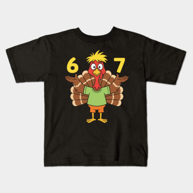 Thanksgiving Turkey 67 – Funny Number Meme Kids T-Shirt by ArtistTee ⭐⭐⭐⭐⭐