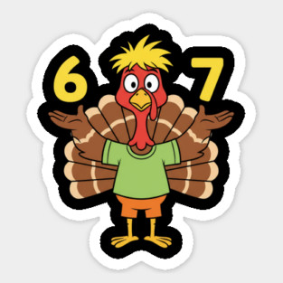 Thanksgiving Turkey 67 – Funny Number Meme Sticker
