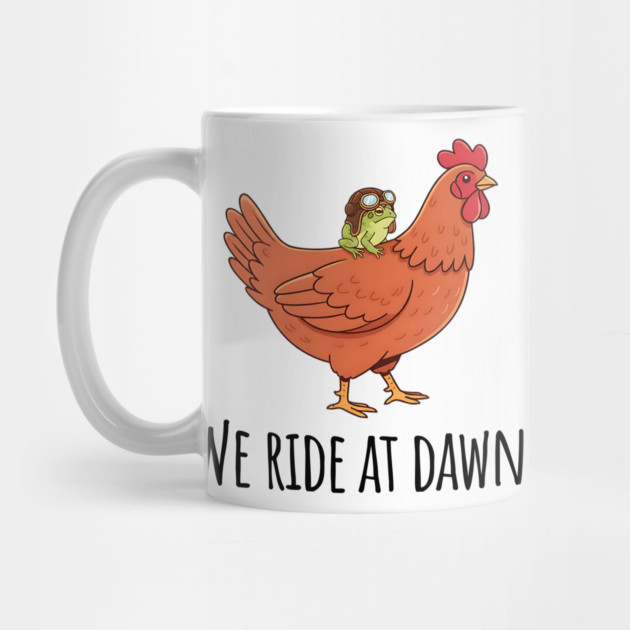 Toad's Got a Chicken To Ride, "We Ride At Dawn" by Luxinda
