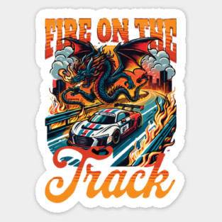 Dragon Fire on The Track Sticker