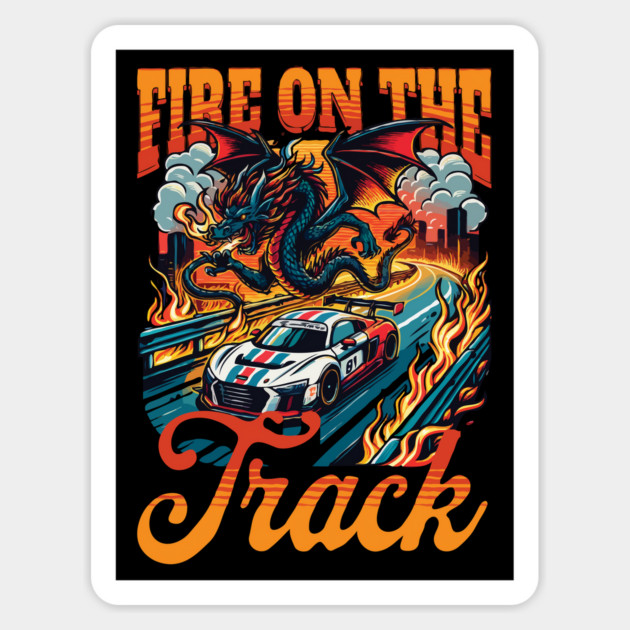 Dragon Fire on The Track Magnet by Megadorim