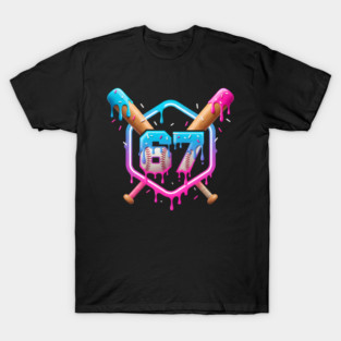67 Baseball – Drippy Ice Cream Bats Design T-Shirt
