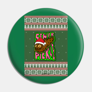 Sewer pickle yule log Pin