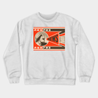 Soviet Propaganda Tee - Make News True Again Crewneck Sweatshirt