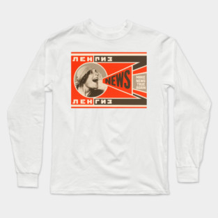 Soviet Propaganda Tee - Make News True Again Long Sleeve T-Shirt