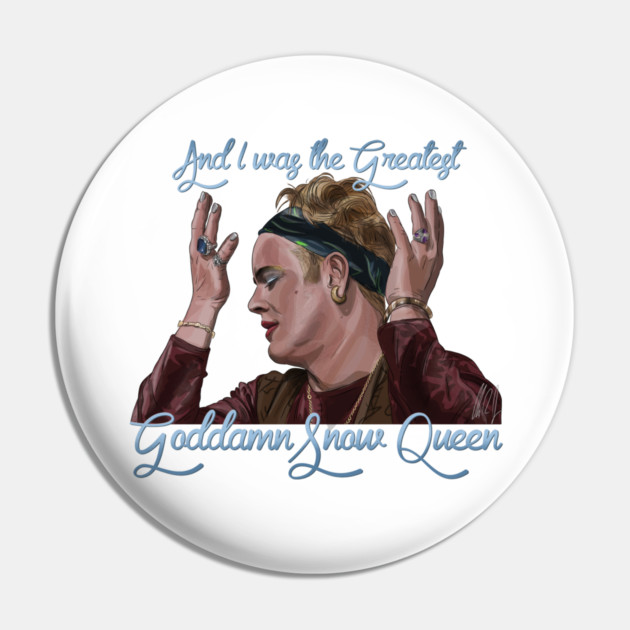 Flawless: The Greatest Goddamn Snow Queen Pin by 51Deesigns