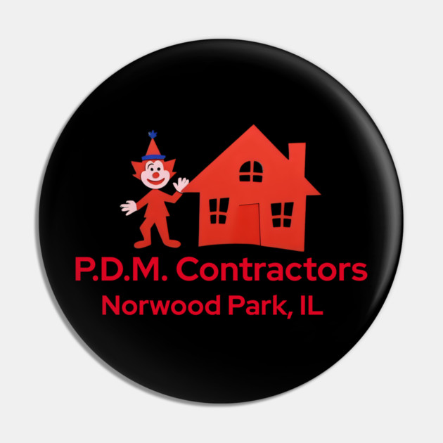 PDM Contractors Pin by Low Life Shirts