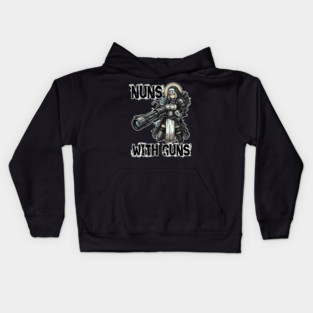 Nuns with guns Kids Hoodie
