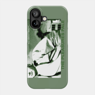 The Pleasures Pale / Leaning Man Phone Case