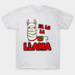 Fa La La Llama – Cute Funny Christmas Llama T-Shirt