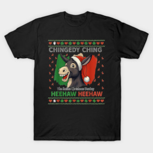 Chingedy Ching Dominick The Italian Christmas Donkey Xmas T-Shirt