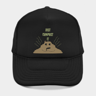 Just Compost It Hat