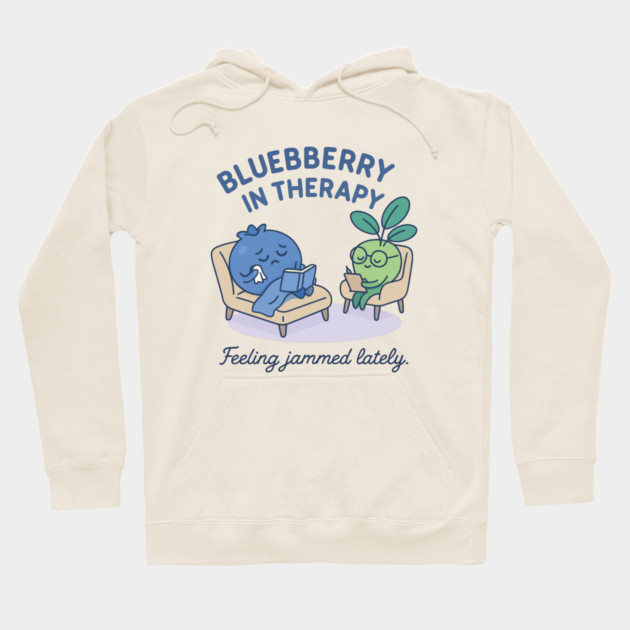 Blueberry in Therapy Shirt | Garden Therapy Collection by Leaf & Lee – Funny Mental Health Tee for Self Care & Therapy Humor Lovers Hoodie by Anne Lee