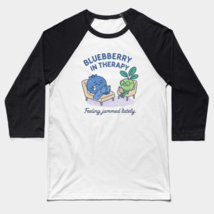 Blueberry in Therapy Shirt | Garden Therapy Collection by Leaf & Lee – Funny Mental Health Tee for Self Care & Therapy Humor Lovers Baseball T-Shirt