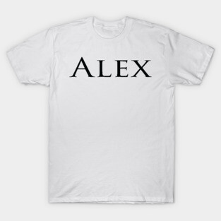 Alex My Name Is Alex Inspired T-Shirt