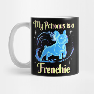 My patronus is a Frenchie Mug