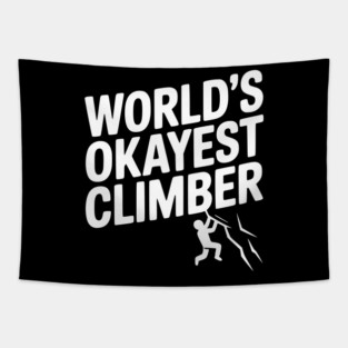 World’s Okayest Climber Tapestry