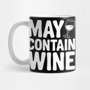 May Contain Wine Mug