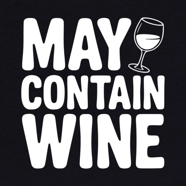 May Contain Wine by Frank Ring