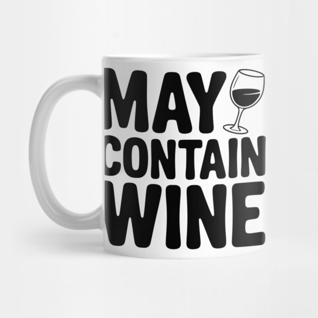 May Contain Wine by Frank Ring