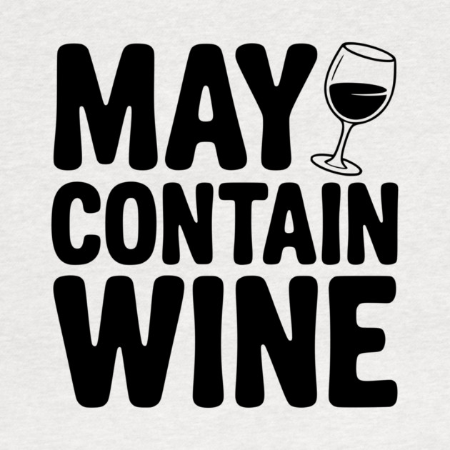 May Contain Wine by Frank Ring
