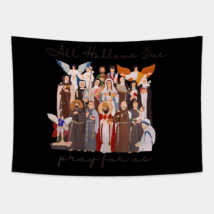 Halloween Catholic Saints Jesus All Hallows Eve Pray For Us Tapestry