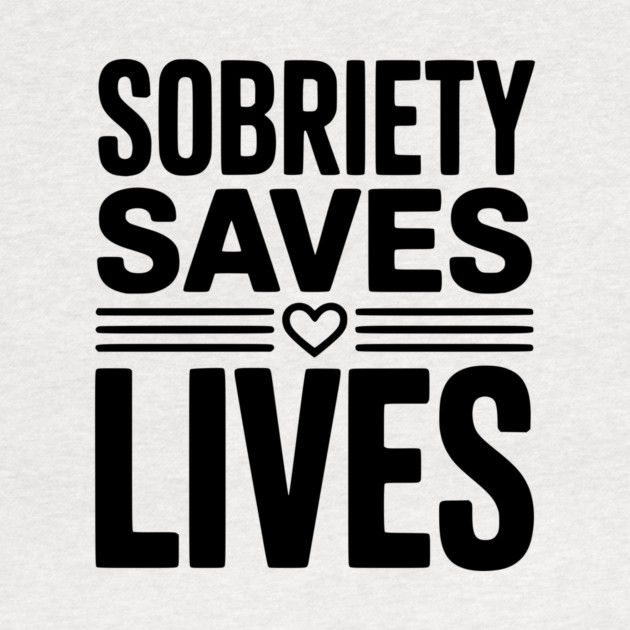Sobriety Saves Lives by Frank Ring