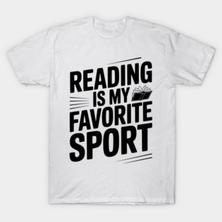 Reading is my Favorite Sport T-Shirt