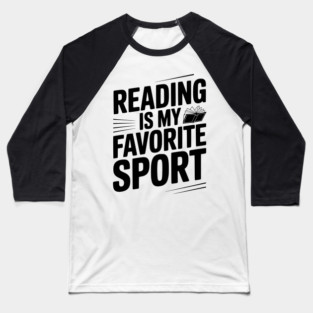 Reading is my Favorite Sport Baseball T-Shirt