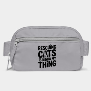Rescuing Cats is Kinda my Thing Bag