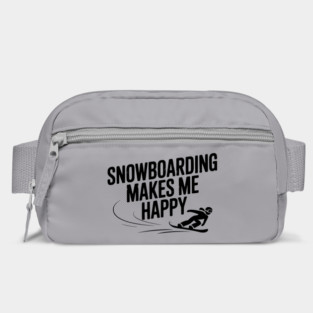 Snowboarding Makes Me Happy Bag