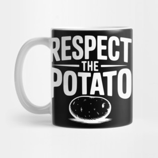 Respect the Potato Mug