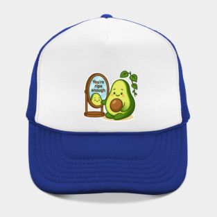 You’re Ripe Enough Shirt | Garden Therapy Collection by Leaf & Lee – Cute Avocado Self Love Tee for Positive Energy & Mindful Living Hat