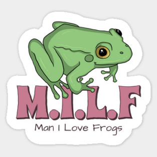 Man I Love Frogs Magnet