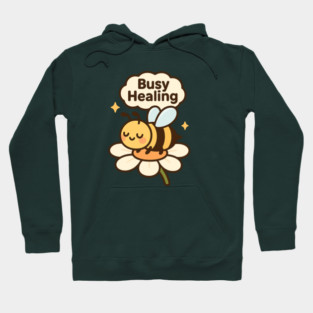 Busy Healing Shirt | Garden Therapy Collection by Leaf & Lee – Cute Bee Self Care Tee for Positive Energy & Mental Health Awareness Hoodie