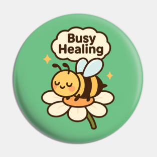Busy Healing Shirt | Garden Therapy Collection by Leaf & Lee – Cute Bee Self Care Tee for Positive Energy & Mental Health Awareness Pin
