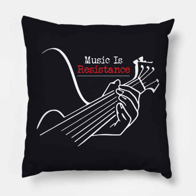 Music Is Resistance Pillow by Charles's Store 8