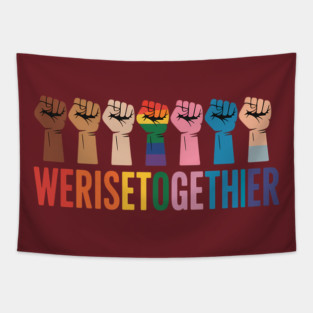 We Rise Together Black Pride BLM LGBT Raised Fist Equality Tapestry